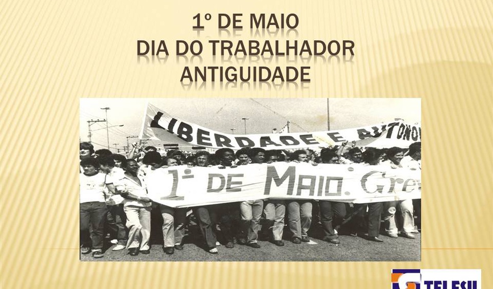 Sistema de Integração - 1º de Maio - Dia do Trabalhador